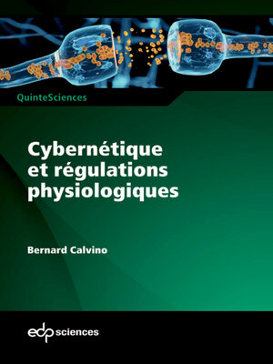 cover image of Cybernétique et régulations physiologiques